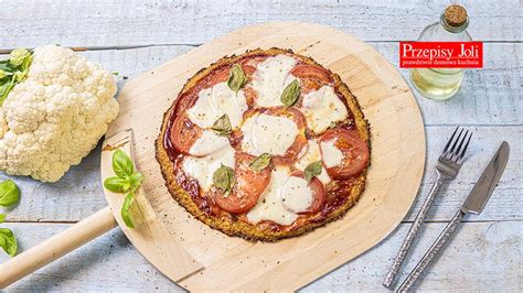 Pizza Z Kalafiora Najlepszy Przepis Przepisy Joli