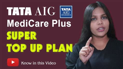 Best Health Insurance 2022 Tata Aig Medicare Plus Super Top Up Plan