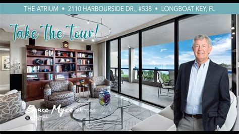 Bruce Myer Presents Harbourside Dr Longboat Key Fl Youtube