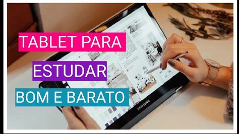 Tablet Para Estudar Caneta Spen Bom E Barato Youtube