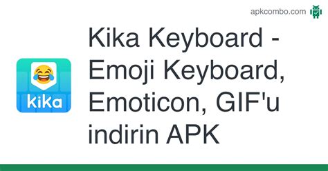 Kika Keyboard Emoji Keyboard Emoticon APK Android App