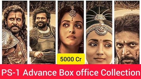 Ponniyin Selvan Box Office Collection Mani Ratnam S Film Advance