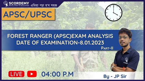 FOREST RANGER APSC EXAM ANALYSISDATE OF EXAMINATION 8 01 2023 Part II