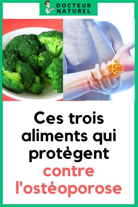 Ces Trois Aliments Qui Prot Gent Contre L Ost Oporose Alimentation