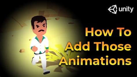 How To Add Those Animations To Unity Beginner Unity Tutorial Fbx Youtube