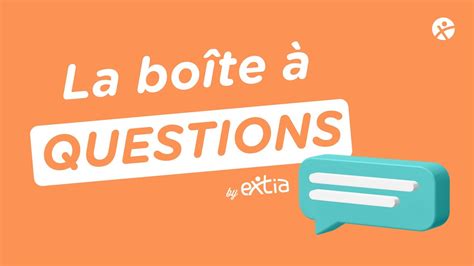 La Bo Te Questions By Extia Stagiaires Et Alternants Pourquoi