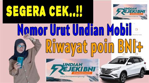 Cara Cek Riwayat Ikut Undian Bni Poin Plus Terbaru Dapat Hadian Atau