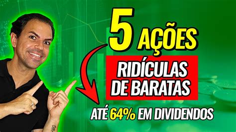 5 AÇÕes Muito Baratas Que Pagam Ótimos Dividendos Youtube