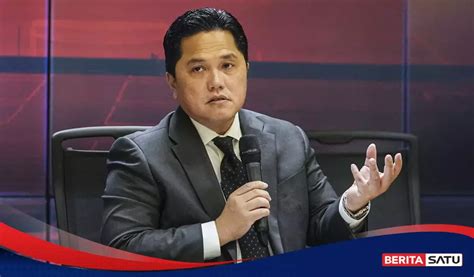 Cegah Laporan Keuangan Dipoles Erick Thohir Perketat Aturan Bonus