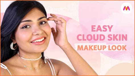 How To Achieve Cloud Skin Makeup Look Ft Mandvi Trending Makeup