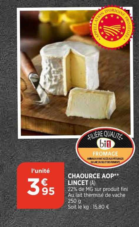 Promo Chaource Aop Lincet chez Maximarché iCatalogue fr