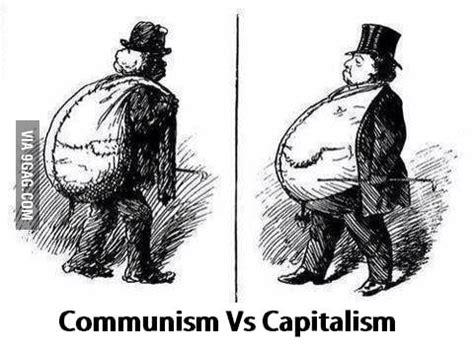 Communism Vs Capitalism 9GAG