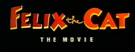 Tauycreek Felix The Cat The Movie