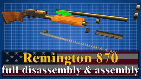 Rem 870 Parts Diagram Remington 870 Full Disassembly And Asse