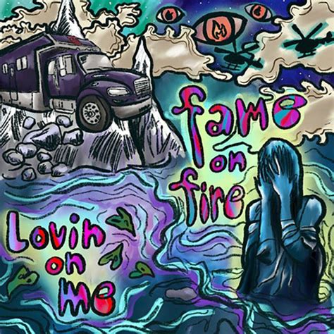 Fame On Fire Lovin On Me Jack Harlow Cover Single 2024