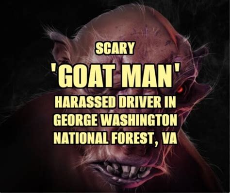 Scary 'Goat Man' Harassed Driver in George Washington National Forest ...