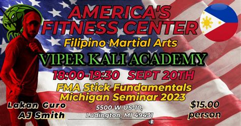 Filipino Martial Arts Seminar Lakan Guro AJ Smith , America's Fitness Center , Ludington, 20 ...