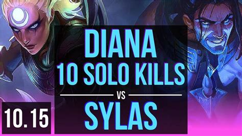 DIANA Vs SYLAS MID 5 Early Solo Kills 10 Solo Kills Triple Kill