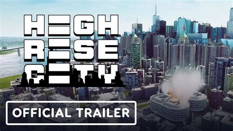 Highrise City Release Trailer Youtube