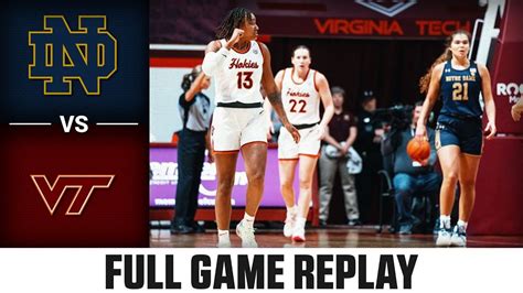 Notre Dame Vs Virginia Tech Full Game Replay 2022 23 Acc Womens Basketball Youtube