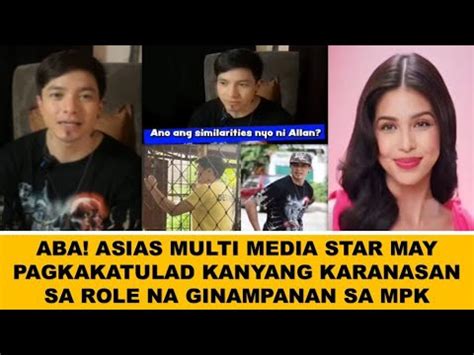 ASIAS MULTI MEDIA STAR NAGBAHAGI NG PAGKAKATULAD NG KANYANG KARANASAN