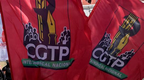 CGTP Marca Manifestação Nacional oRegiões