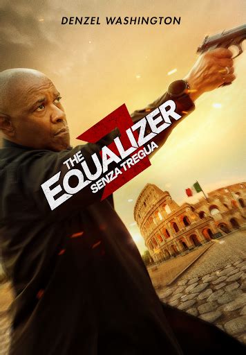 The Equalizer 3 Senza Tregua Movies On Google Play