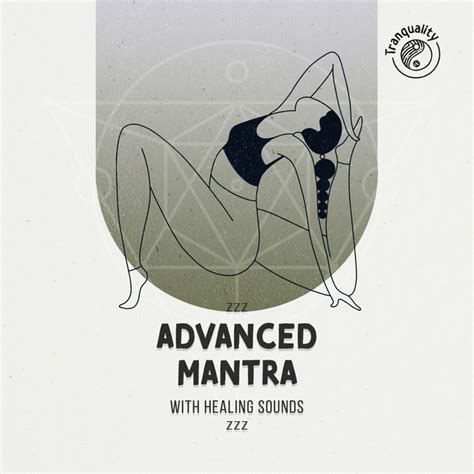 Zzz Advanced Mantra With Healing Sounds Zzz Album By Om Meditation