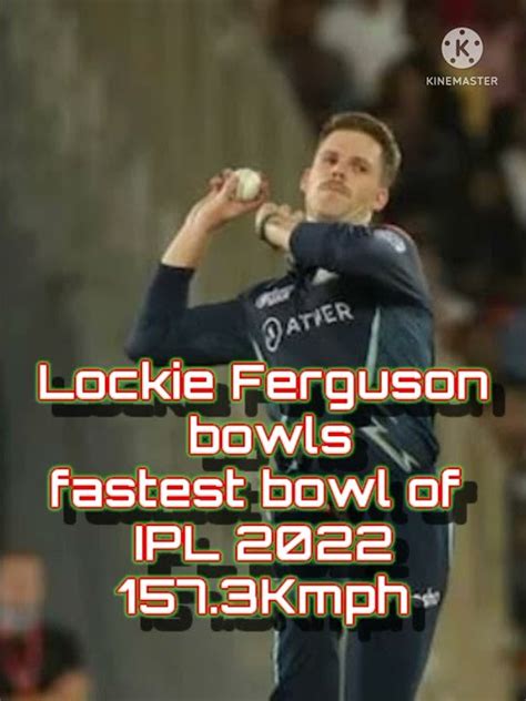 Lockie Ferguson Bowls Fastest Bowl Of Ipl 2022 1573kmph Youtube