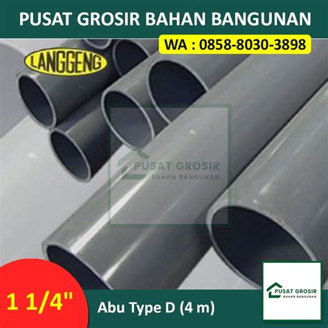 Jual Pipa PVC 1 1 4 D Abu Merek Langgeng 1 1 4inch D Per Btg 4m