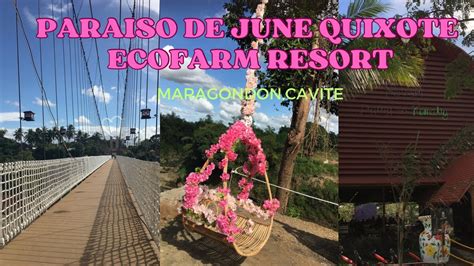 PARAISO DE JUNE QUIXOTE ECOFARM RESORT MARAGONDON CAVITE EXPLORE