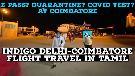 Delhi Coimbatore Indigo Travelling To Tamil Nadu By Flight During