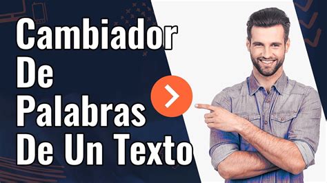 Cambiador De Palabras De Un Texto Youtube