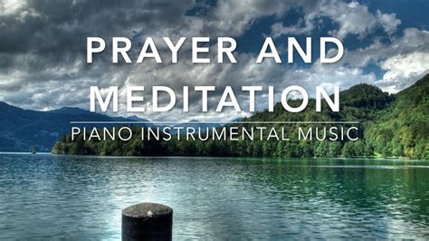 1 Hour Deep Prayer And Meditation Music I Piano Music I Healing Music I