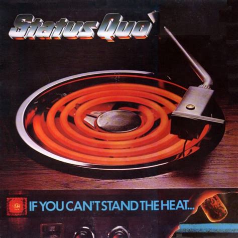 Musicotherapia Status Quo If You Cant Stand The Heat 1978