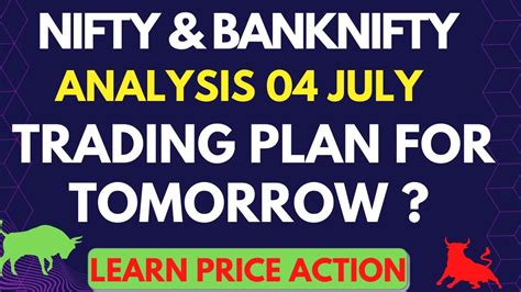 Nifty And Banknifty Analysis For Tomorrow 04 July Nifty Predictions