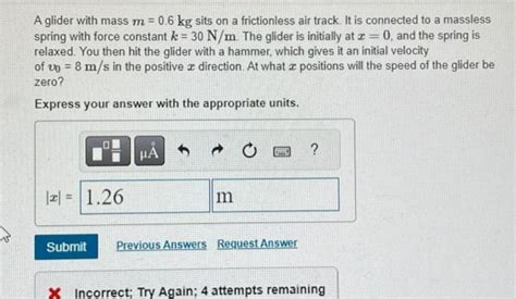 Solved A Glider With Mass M06 Kg Sits On A Frictionless