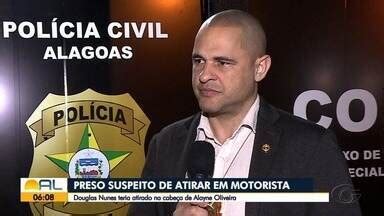 Bom Dia Alagoas Homem Que Atirou Em Motorista Por Aplicativo Se