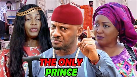 The Only Prince Season 1 2 Yul Edochie 2019 Latest Nigerian