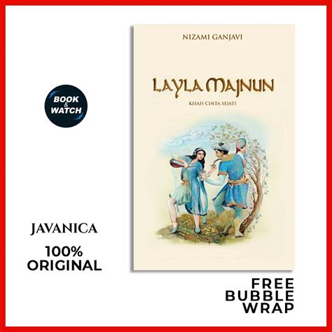 Jual Layla Majnun Kisah Cinta Sejati Nizami Ganjavi Original