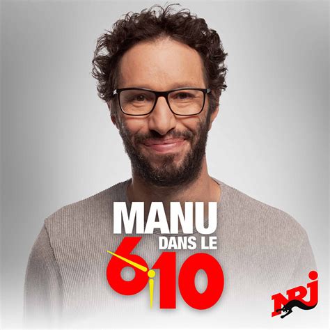 Le Podcast Manu dans le 6 10 Le best of Le Replay de l émission du