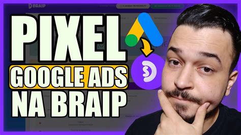 COMO INSTALAR PIXEL DO GOOGLE ADS NA BRAIP YouTube