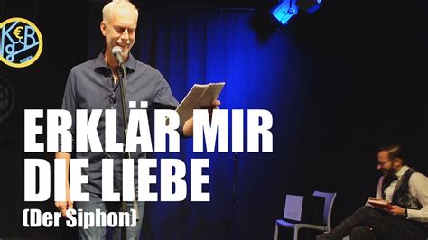 ERKLÄR MIR LIEBE Der Siphon YouTube