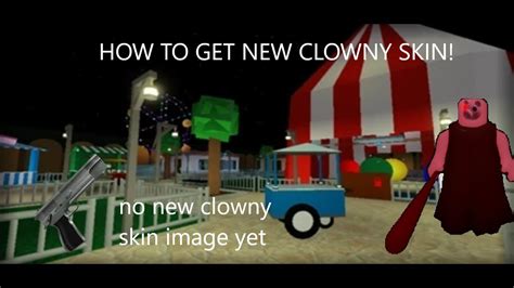 How To Get New Clowny Skin In Piggy Clowny Exe Youtube