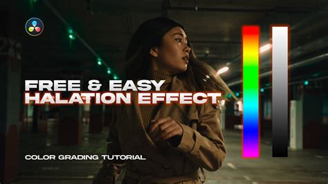 How To Create A Free Halation Effect In Davinci Resolve Youtube