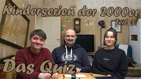 Quiz Kinderserien Der 2000er Jahre Teil 3 Trivia Mit Lisa