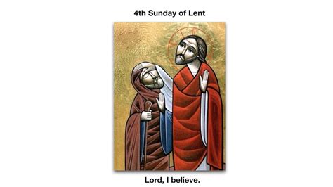 I Can See Homily For The 4th Sunday Of Lent Year A Youtube