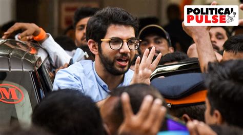 Its Chief From The Start Aaditya Thackeray Deploys Yuva Sena In The Battle Over Cadre