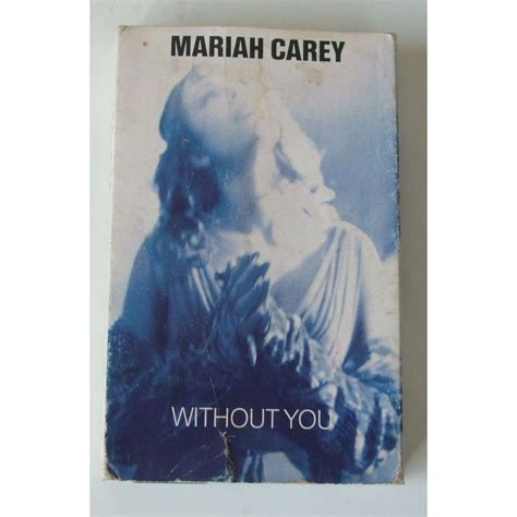 Without you by Mariah Carey, Tape with dom88 - Ref:118150434