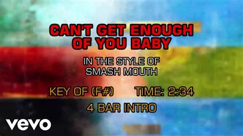 Smash Mouth Can T Get Enough Of You Baby Karaoke Youtube